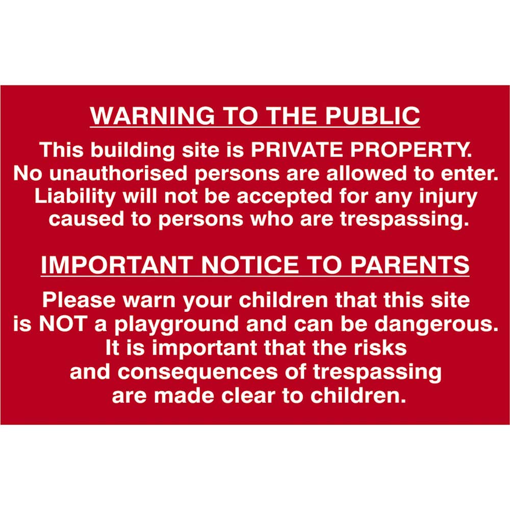 Scan 600 x 400mm PVC Sign - Building Site Warning To Public And Parents