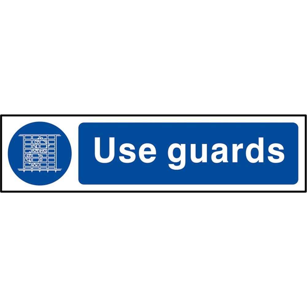 Scan 200 x 50mm PVC Sign - Use Guards