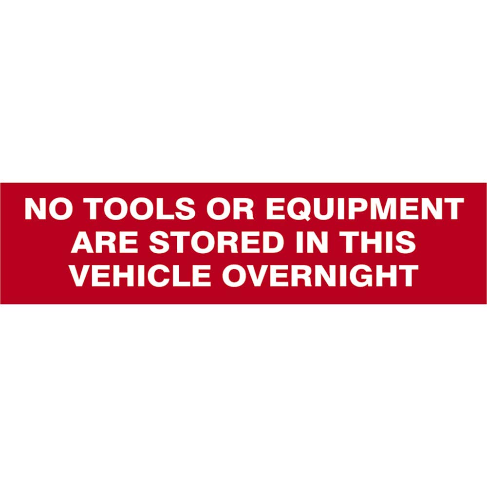 Scan 200 x 50mm SAV Sign - No Tools Or Equipment Stored In This Vehicle Overnight