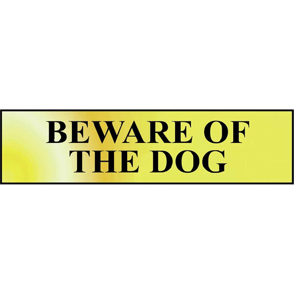 Scan 200 x 50mm Polished Brass Effect Sign - Beware Of The Dog