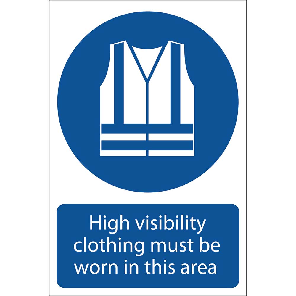 Photo of Draper Hi Vis Clothing Must Be Worn In This Area Sign 200mm 300mm Standard