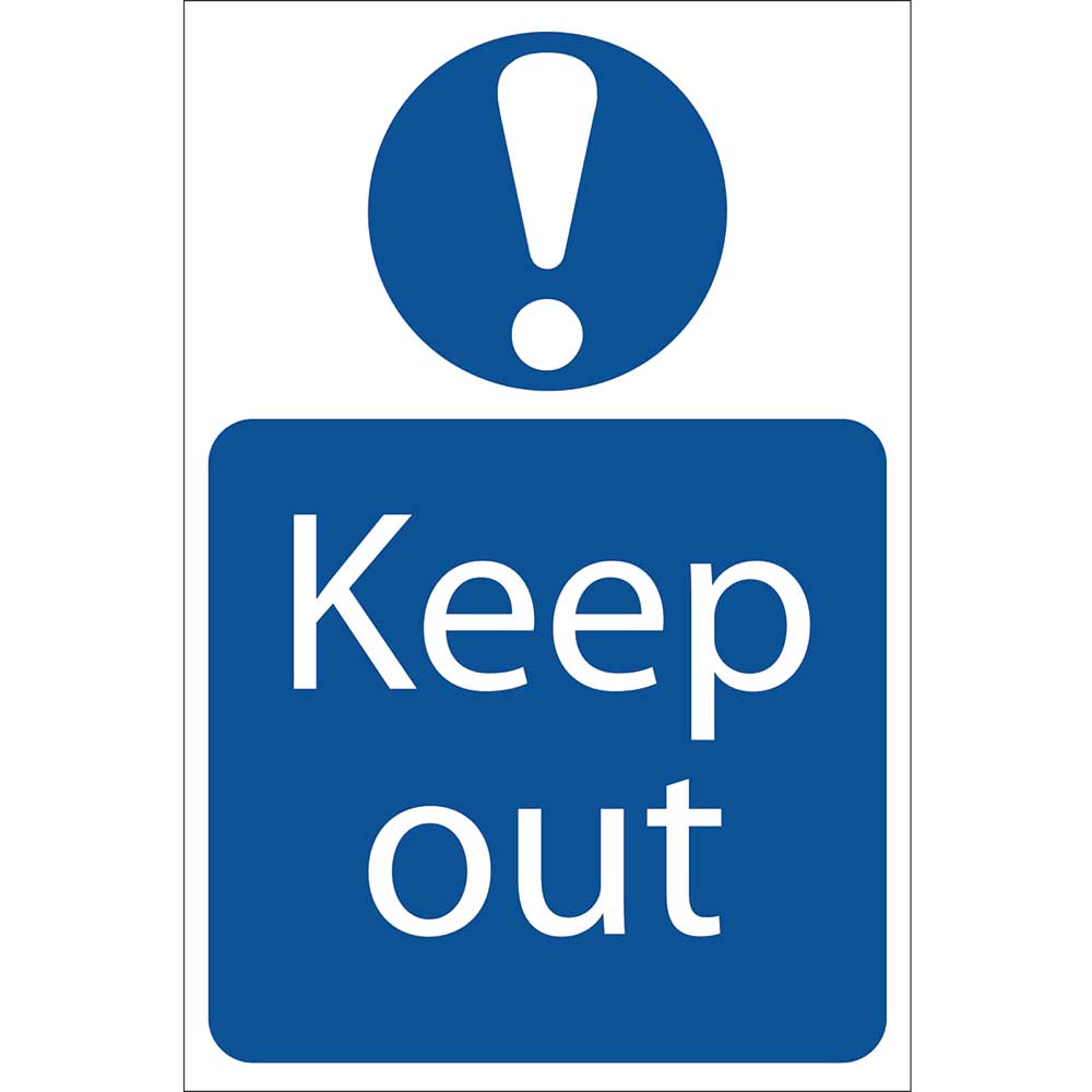 Photo of Draper Keep Out Sign 400mm 600mm Standard