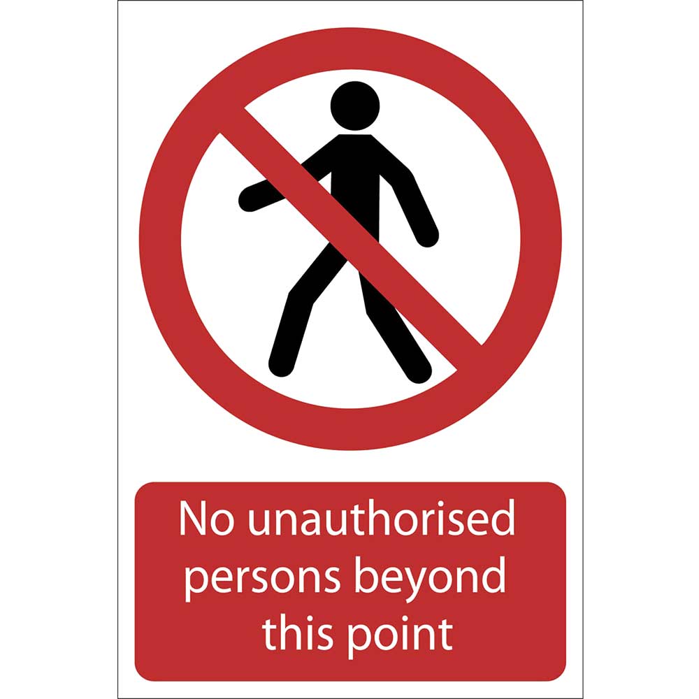 Photo of Draper No Unauthorised Persons Beyond This Point Sign 400mm 600mm Standard
