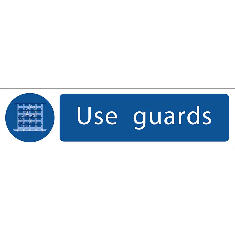 Photo of Draper Use Guards Sign 200mm 50mm Standard