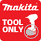 Makita Bare Cordless Tools ( Batteries NOT Included )