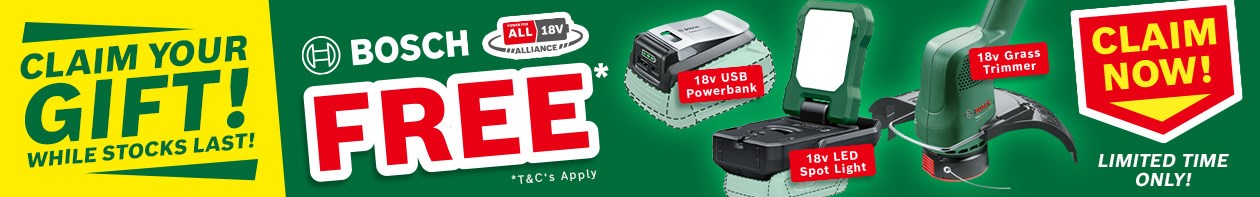 Claim FREE Bosch 18v Gifts!