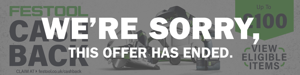 Festool July and August 2019 Cash Back Festool July and August 2019 Cash Back