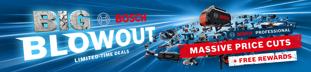 Bosch Professional Tools Big Bosch Blowout Massive Price Cuts