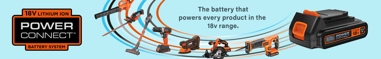 Black & Decker 18v PowerConnect Battery System BlackDecker 18v PowerConnect Battery System Cordless Range