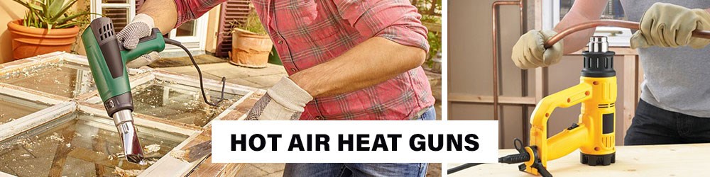 Hot Air Heat Guns
