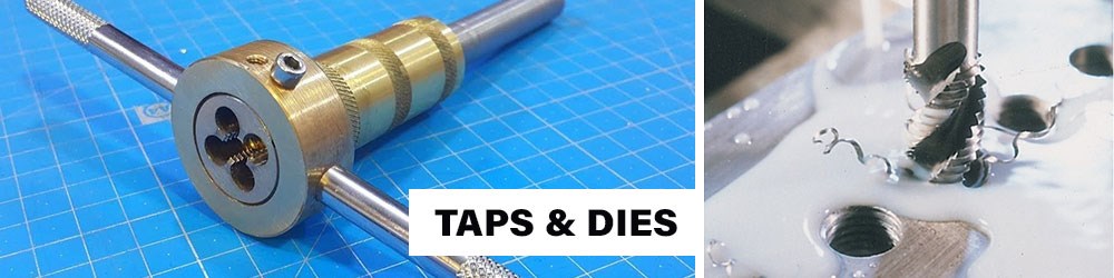 Taps & Dies Taps Dies