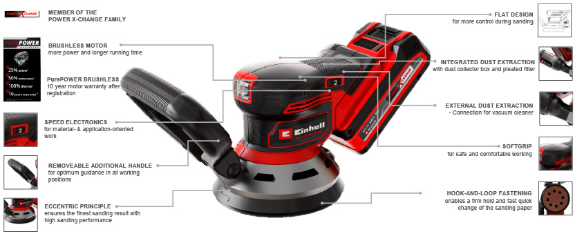 Features & Benefits
• Member of the Power X-Change family
• Brushless motor - more power and longer running time
• PurePOWER Brushless - 10 year motor warranty after registration
• Speed electronics for material & application-oriented work
• Finest sanding and high performance thanks to eccentric principle
• Firm hold of sanding paper due to micro hook-and-loop fastener
• Removable additional handle
• Flat design for more control while sanding
• Safe and comfortable working thanks to soft grip
• Incl. dust extraction with dust collector box and pleated filter
• Ø 35 mm connection for external dust extraction Einhell Professional TP-RS 18/32 Li BL 18v Disc Sander Brushless PurePOWER motor