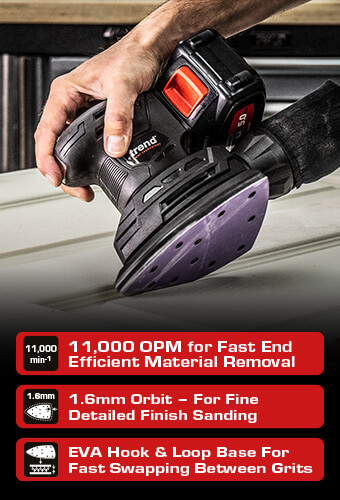 • 11000 Orbits Per minute - Fast fine sanding on all materials
• 1.6mm ORBIT – For fine detailed finish sanding
• EVA Hook & Loop Base – Fast swapping between grits
Trend T18S-DSB Cordless Detail Sander fine sanding EVA Hook Loop