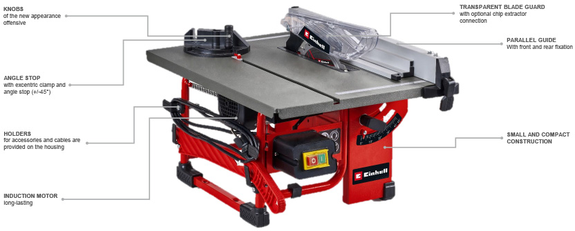 Features & Benefits
• Compact design for portable use
• Low-maintenance, smooth-running induction motor for plenty of power
• Blade tilts up to 45°
• Angle stop (+/- 45°) for easy mitre cuts
• Rip fence with clamping on both sides for precise cuts
• Push stick for safe working
• Robust steel worktable for precise cuts
• Device on housing for rewinding the power cable
• Chip extraction connection incorporated into housing to ensure a clean work area Einhell TC-TS 8 I Compact Table Saw Rip fence Chip extraction