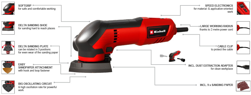 Features & Benefits
• Delta sanding shoe for sanding hard-to-reach areas
• Delta sanding plate can be rotated in 3 positions
• Speed electronics for material & application-oriented work
• Easy sandpaper attachment with hook and loop fastener
• Big oscillating circuit & high oscillation rate for powerful work
• Safe and comfortable working thanks to soft grip
• Large working radius thanks to 2 metre power cord
• Cable clip to protect the cable Einhell TC-DS 20 E Detail Sander 200 watt motor speed control