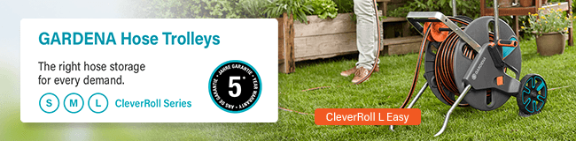 GARDENA Hose Trolleys
The right hose storage for every demand.
CleverRoll Series Gardena Hose Trolleys EasyRoll CleverRoll Series