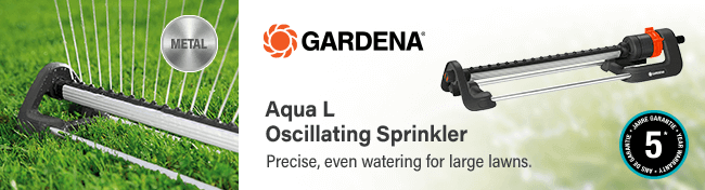 Gardena
Aqua L Oscillating Sprinkler
Precise, even watering for large lawns. Gardena Aqua L Oscillating Sprinkler