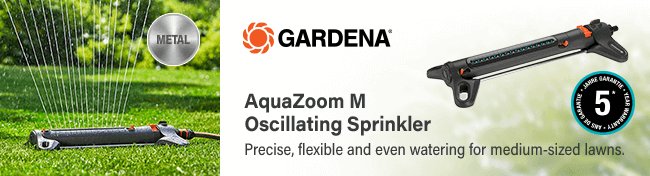 Gardena
AquaZoom M Oscillating Sprinkler
Precise, flexible and even watering for medium-sized lawns. Gardena AquaZoom M Oscillating Sprinkler