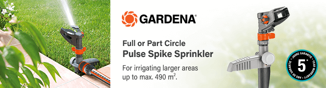 Gardena
Full or Part Circle
Pulse Spike Sprinkler
For irrigating larger areas up to max. 490 m². Gardena Full Part Circle Pulse Spike Sprinkler
