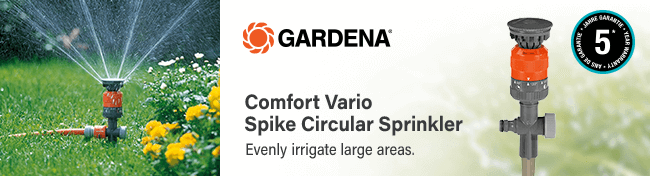 Gardena
Comfort Vario Spike Circular Sprinkler
Guarantees even water distribution for areas
with maximum 225 m² and a range of maximum 8.5 m. Gardena Comfort Vario Spike Circular Sprinkler