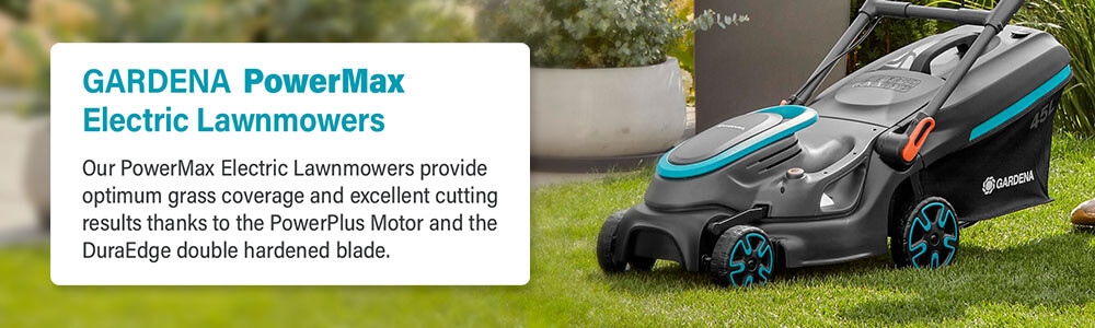 Gardena PowerMax Electric Lawnmowers
Our PowerMax Electric Lawnmowers provide optimum grass
coverage and excellent cutting results thanks to the
PowerPlus Motor and the DuraEdge double hardened blade. Gardena PowerMax 37-1800 Electric Lawnmower 14637-28