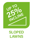 Mow at a 25% Incline for
Sloped and Bumpy Lawns EasiLife GO 500 Incline Slope Bumpy Lawn