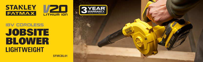 Stanley FatMax V20
18v Cordless
Jobsite Blower
SFMCBL01 Stanley FatMax V20 18v Cordless Jobsite Blower SFMCBL01