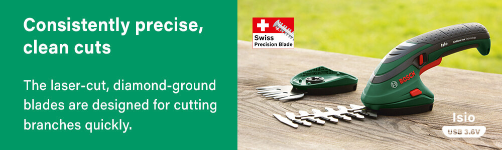 Consistently precise, clean cuts
The laser-cut, diamond-ground blades are
designed for cutting branches quickly. Bosch ISIO 3 Rechargeable Shape Edge Shrub Shears Swiss laser-cut diamond-ground blade