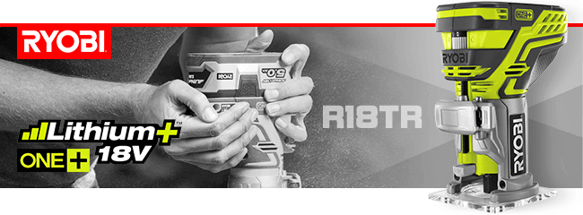 Ryobi R18TR ONE+ 18v Cordless Trim Router Laminate Wood Trimmers