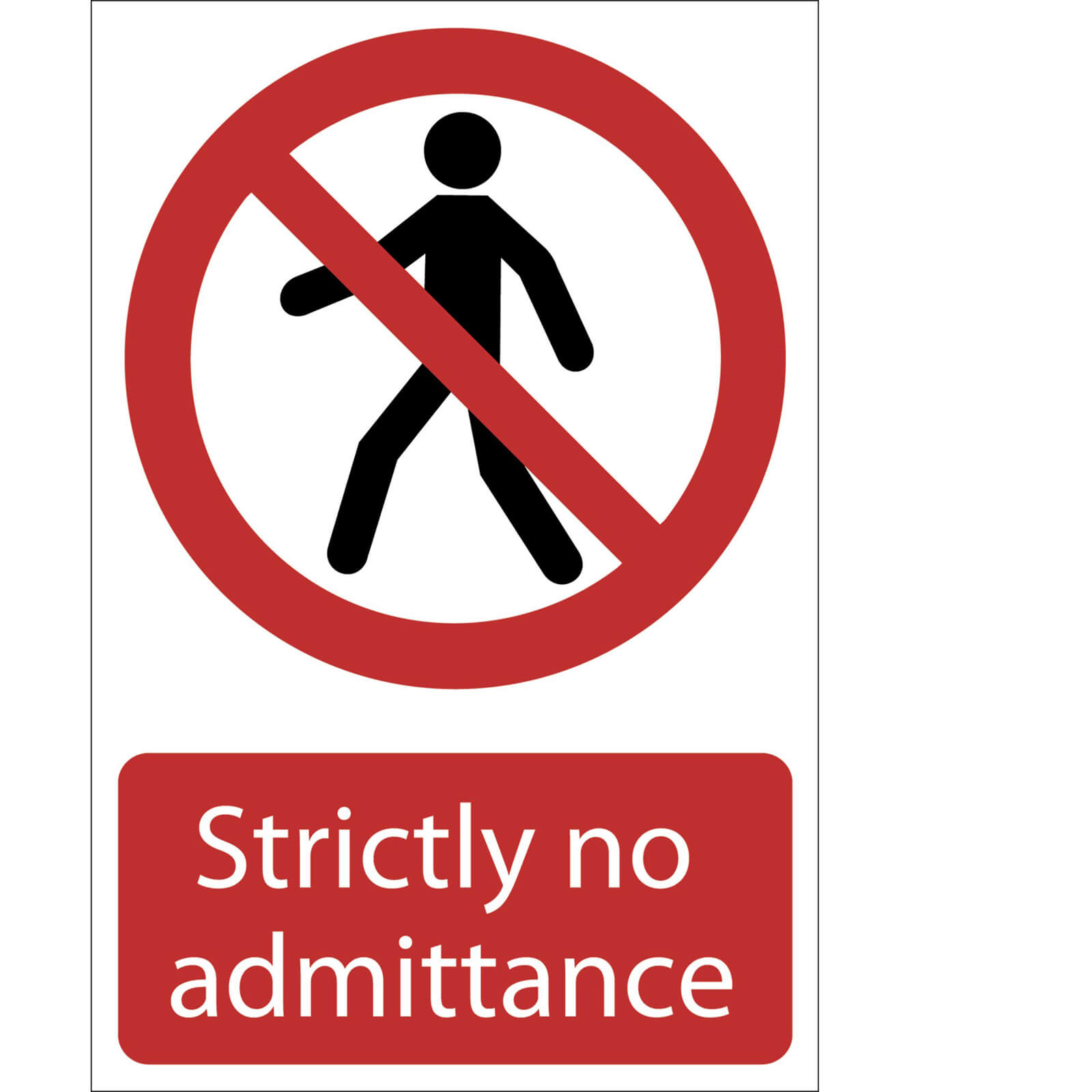 Image of Draper Strictly No Admittance Sign 200mm 300mm Standard