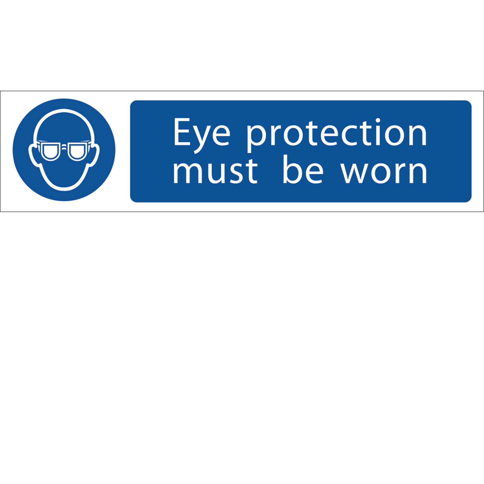 Image of Draper Eye Protection Must Be Worn Sign 200mm 50mm Standard