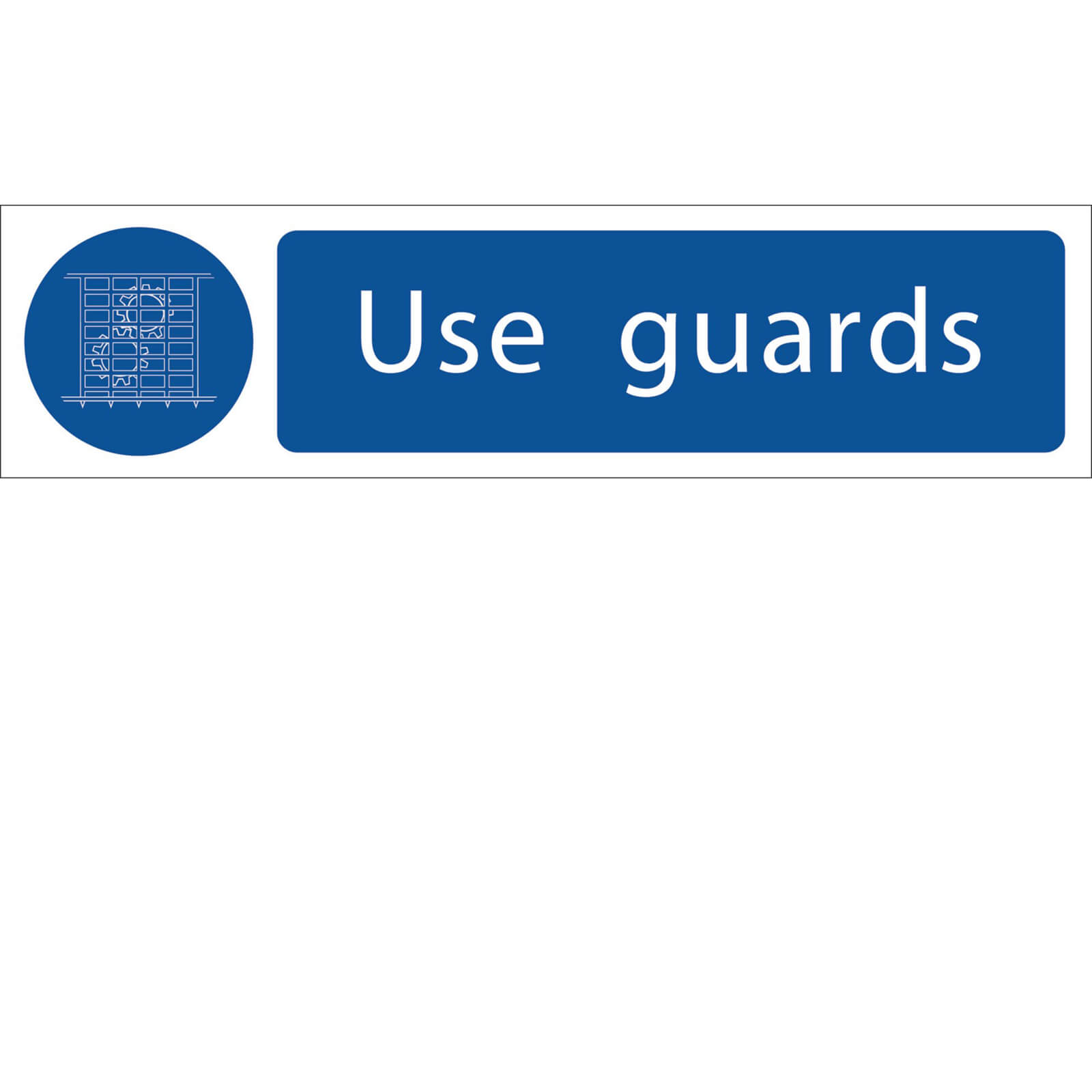 Image of Draper Use Guards Sign 200mm 50mm Standard