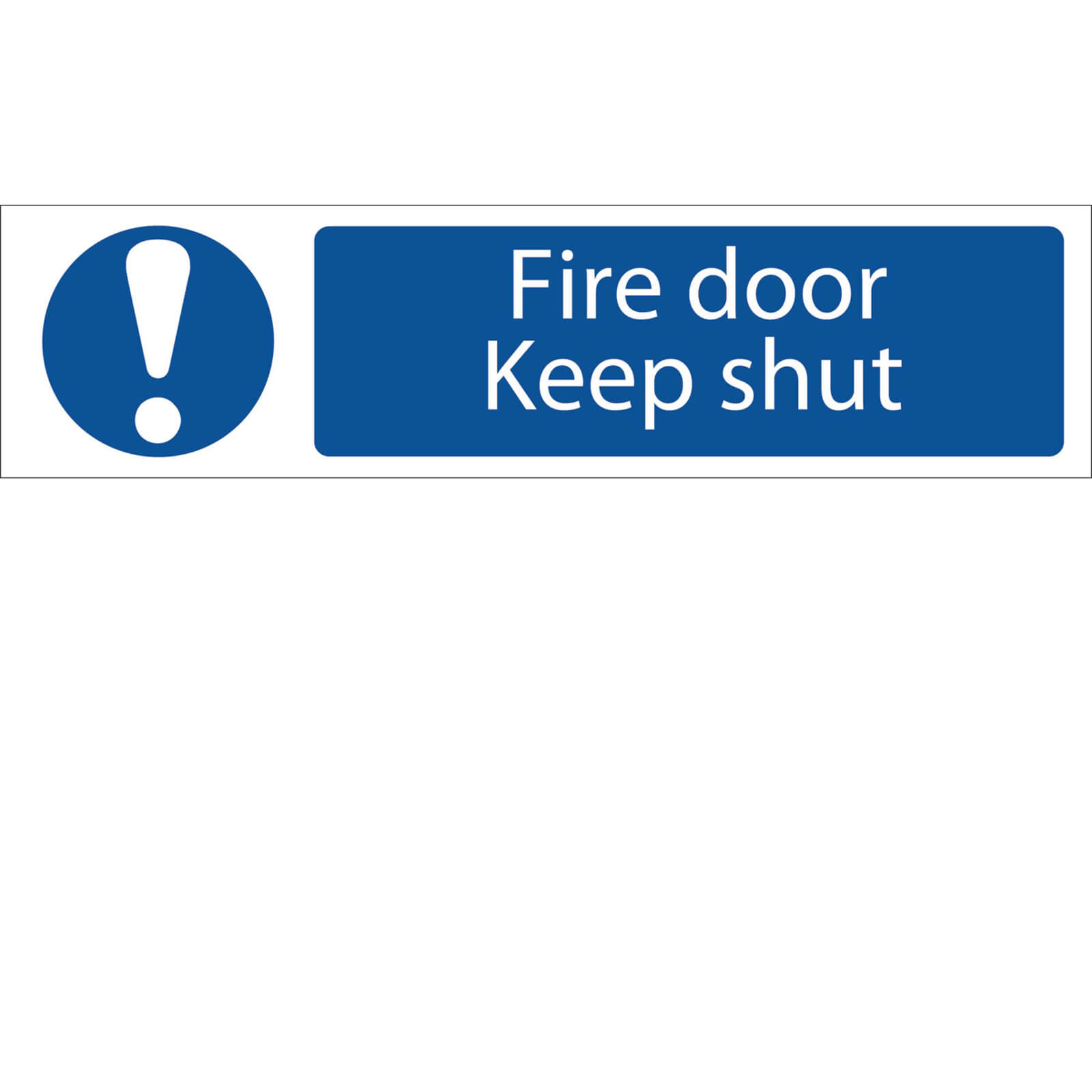 Image of Draper Fire Door Keep Shut Sign 200mm 50mm Standard