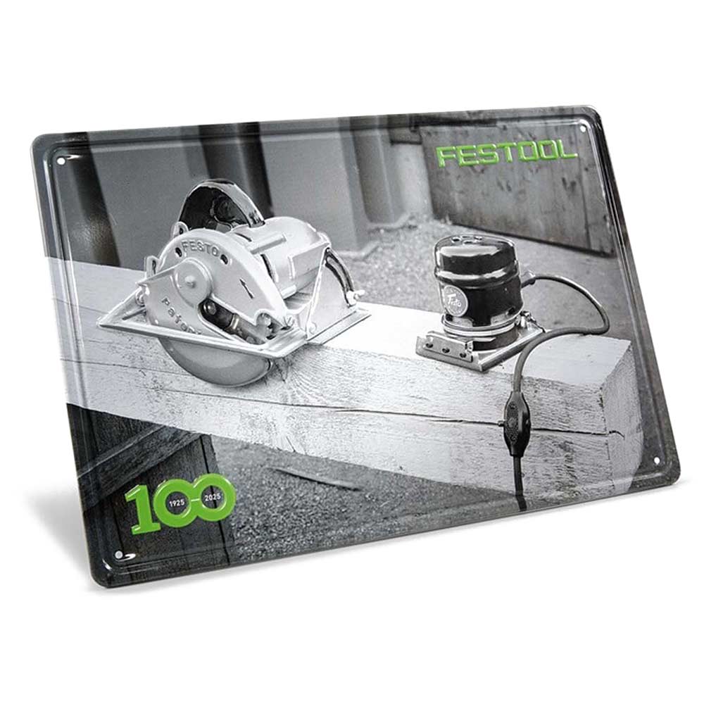 Festool 100 Years Machines Retro Tin Plate Sign