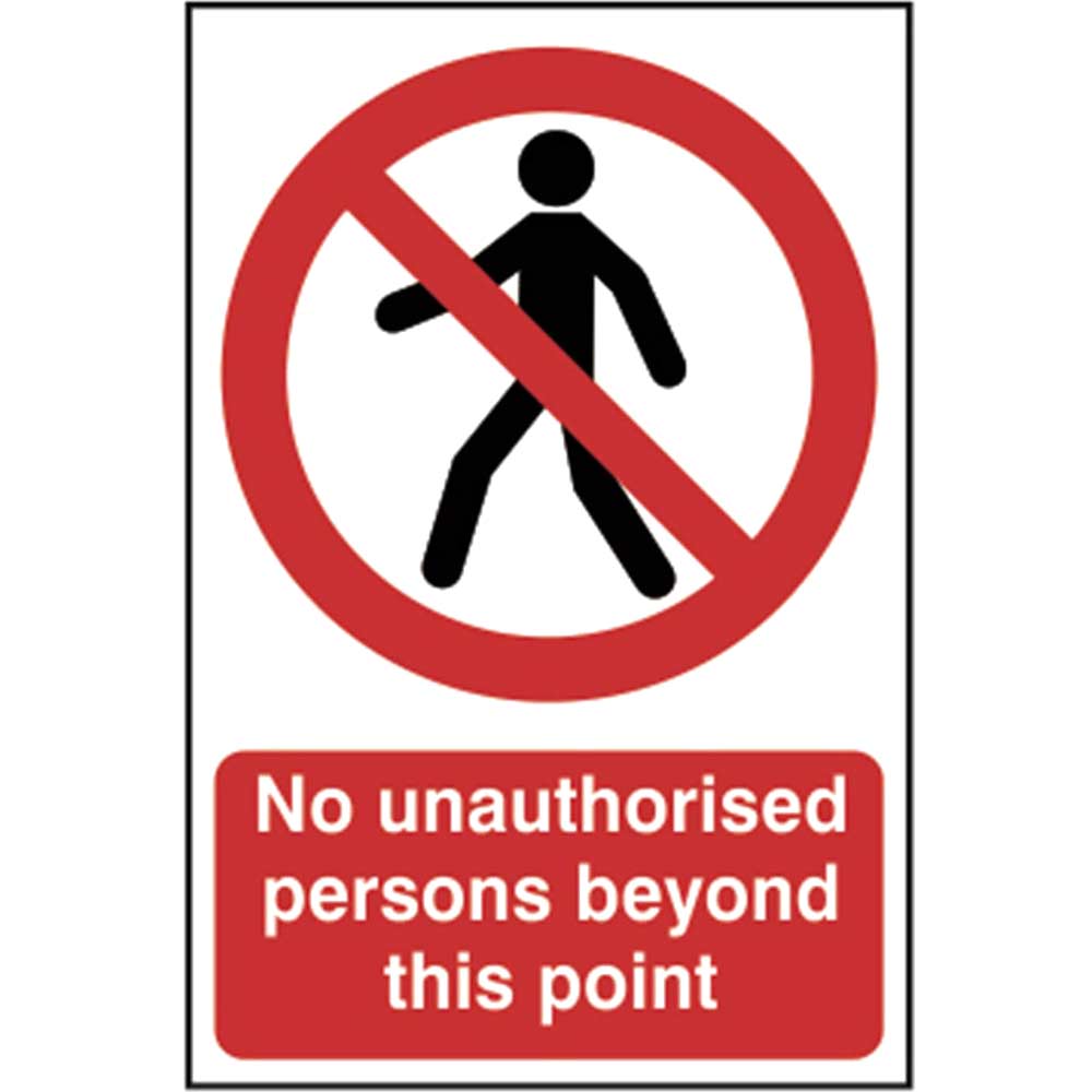Scan No Unauthorised Persons Beyond This Point PVC Sign 200mm 300mm Standard