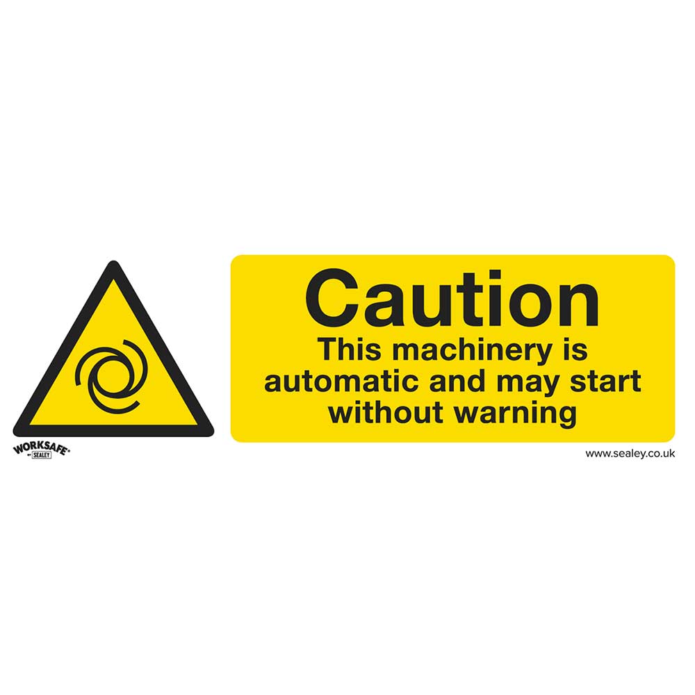 Sealey Rigid Plastic Caution Automatic Machinery Sign 300mm 100mm Standard in UK Specification
